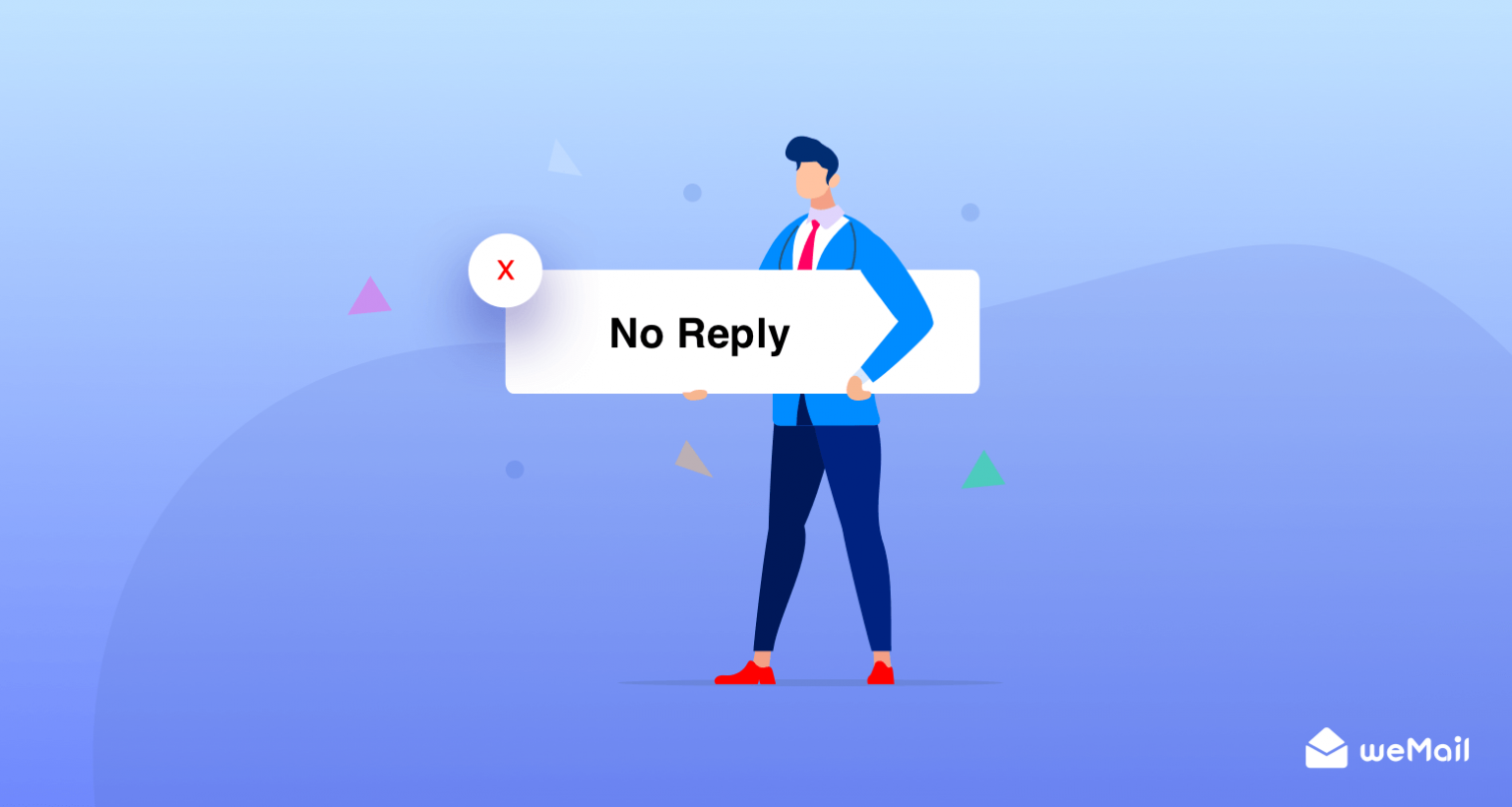didn't reply to my email