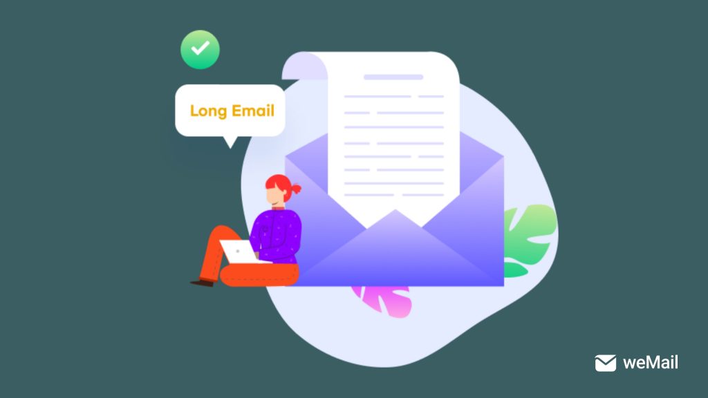Long email copy