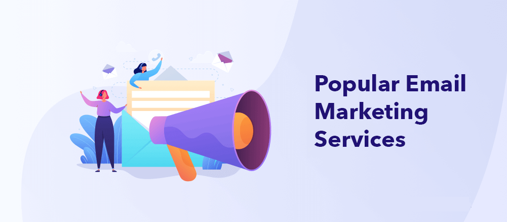 Popular Email Marketing Services