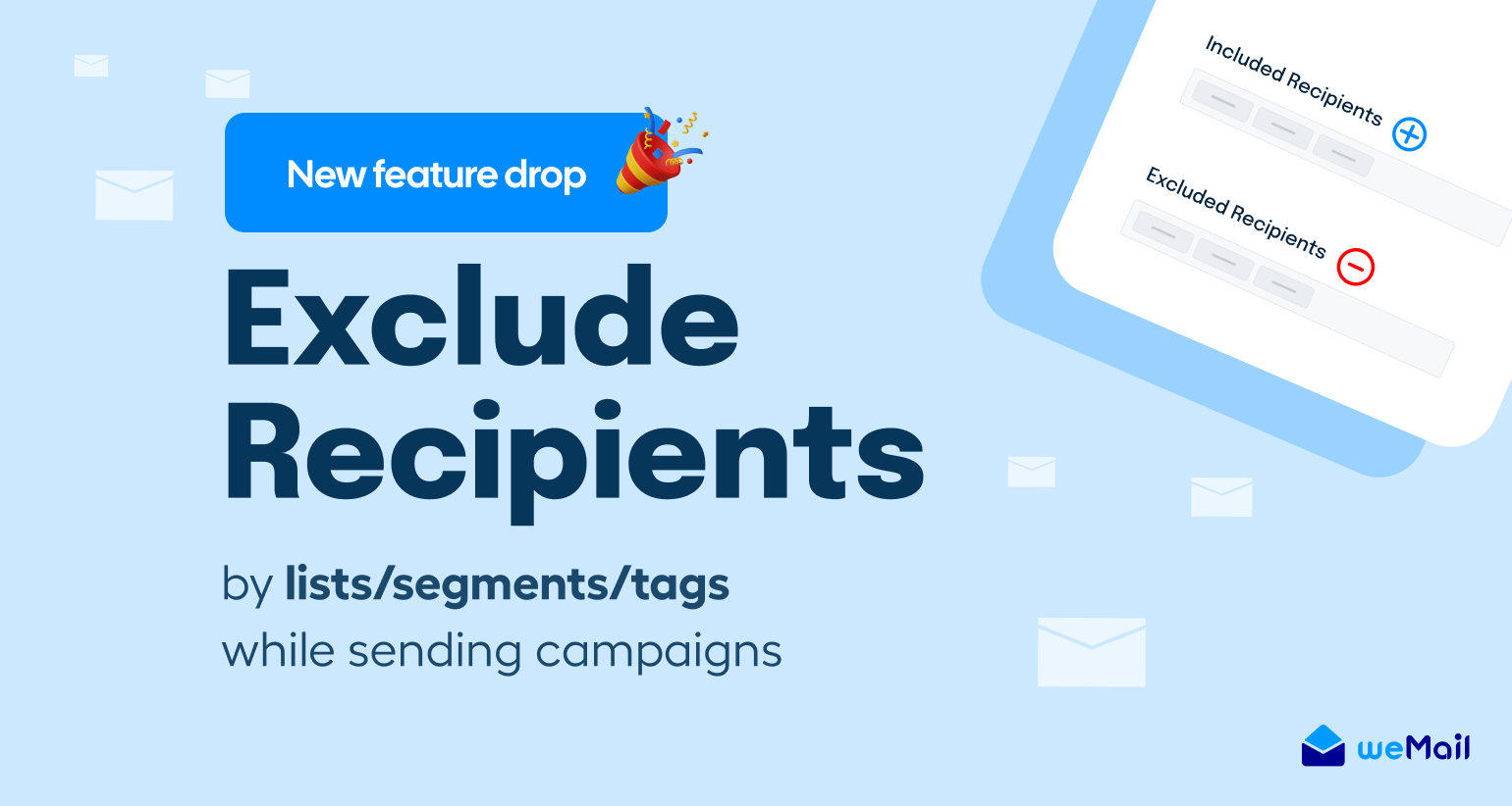 Exclude Recipients: Personalize Email Lists with Ease