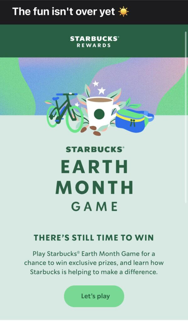 Starbucks earth months game reengagement drip