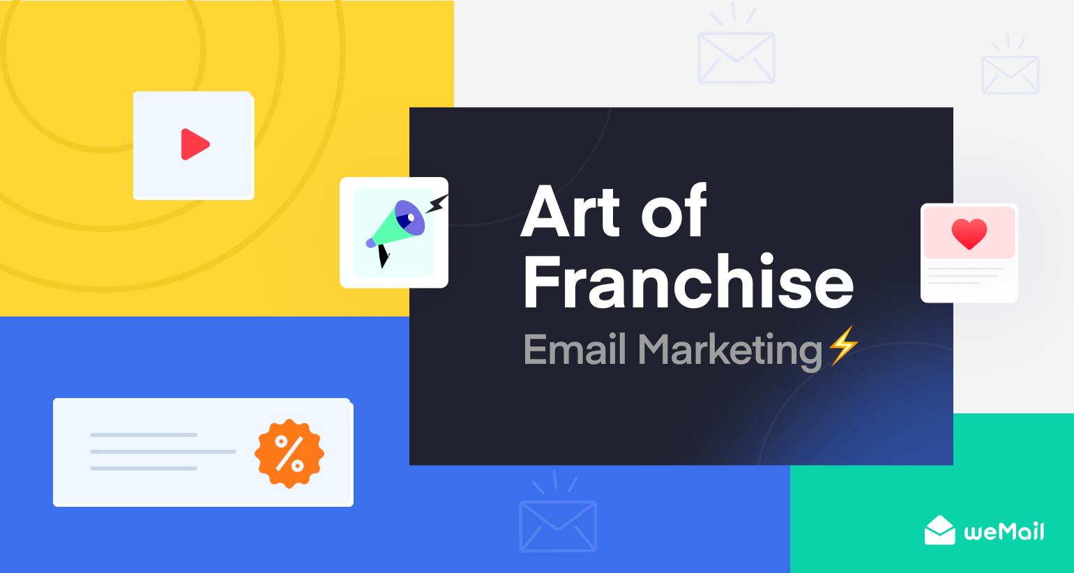 Art of Franchise Email Marketing