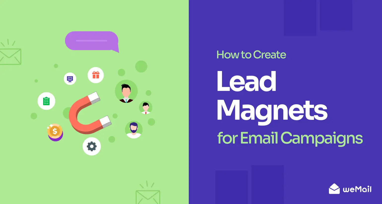 How to Create Lead Magnets for Email Campaigns