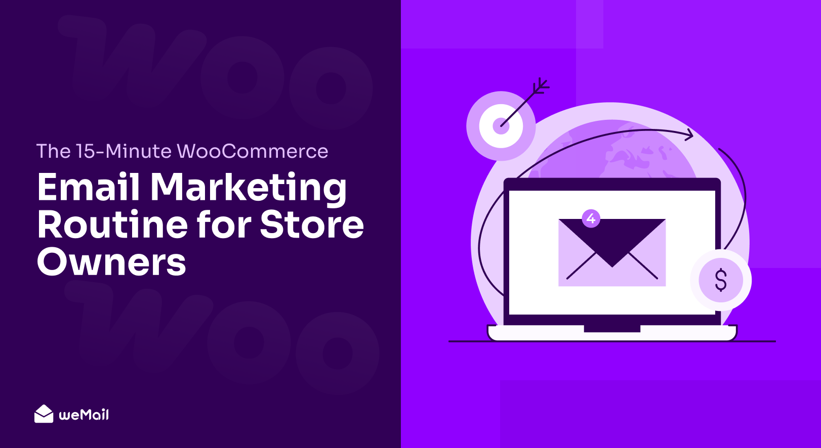 Banner illustration of The 15-Minute WooCommerce Email Marketing Routine for Store Owners
