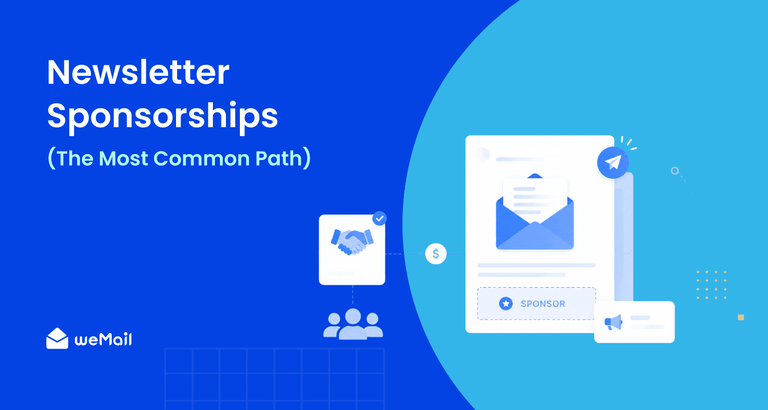 Illustration of Newsletter Sponsorships (The Most Common Path)