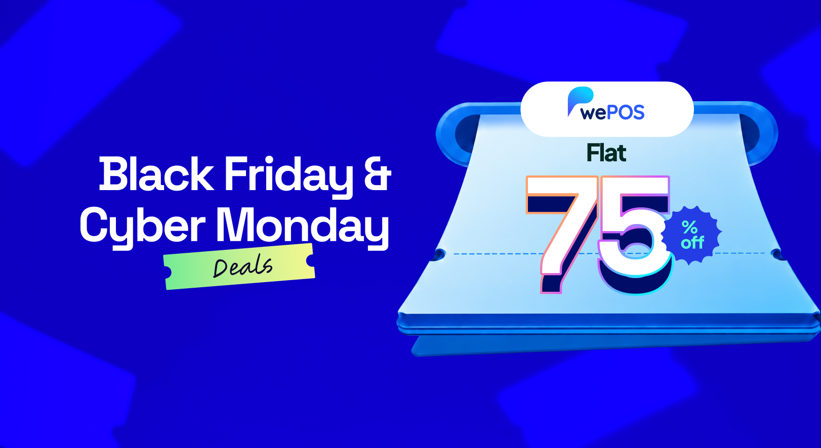 wePOS Black Friday and Cyber Monday 2026 deal: flat 75% off