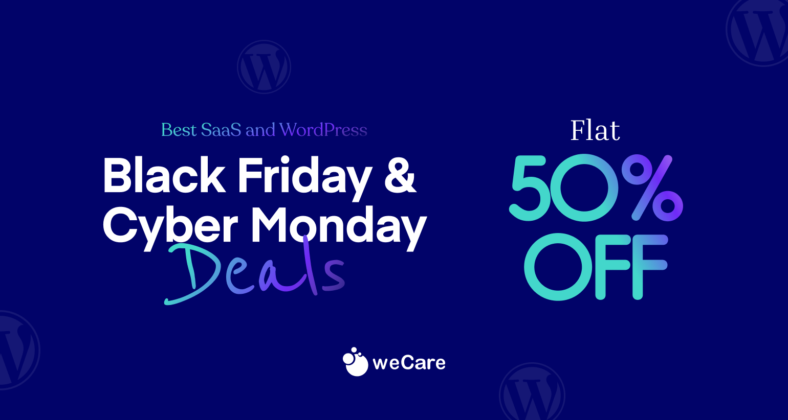 weCare Black Friday and Cyber Monday 2026 deal: flat 50% off