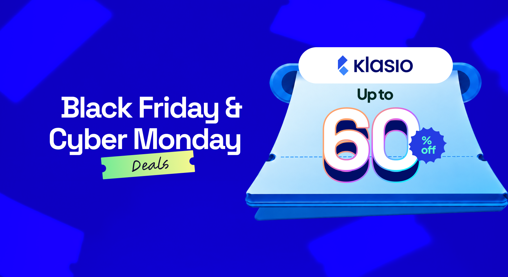 Klasio Black Friday and Cyber Monday 2026 deal: up to 60% off